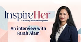 Finding Her Voice in Finance: Farah Alam on Confidence, Curiosity, and Carving Space in a Male‑Dominated Industry