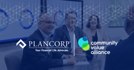 News Room: Plancorp Joins Community Value Alliance