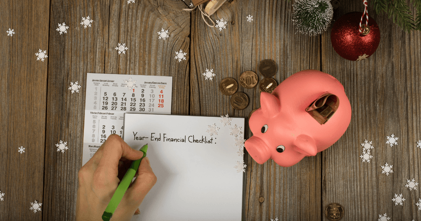 The Ultimate Checklist for End-of-Year Financial Planning: 10 Tips to Align Your Money & Goals